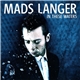 Mads Langer - In These Waters